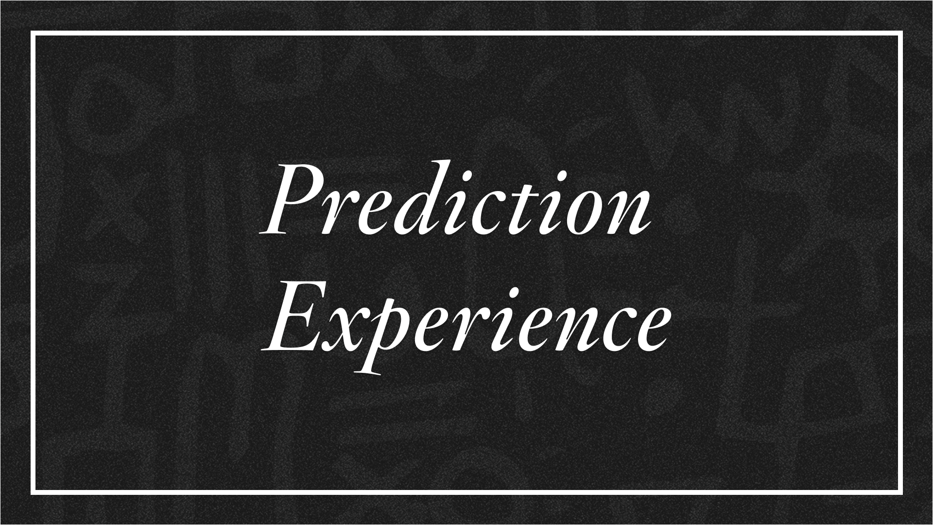 Oscars Prediction Experience