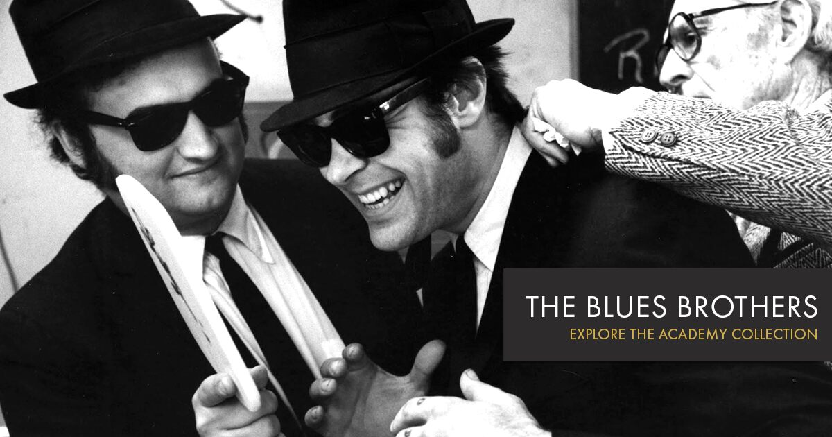 The Blues Brothers  | Academy of Motion Picture Arts and  Sciences