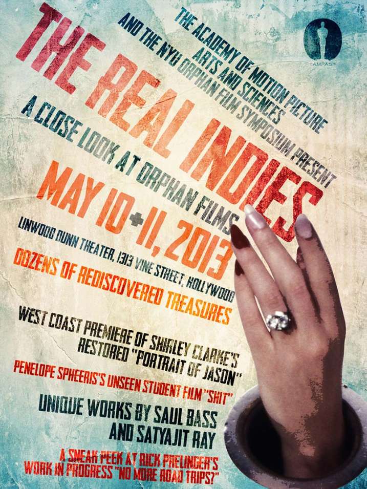 The Real Indies: A Close Look at Orphan Films The Real Indies: A Close Look at Orphan Films