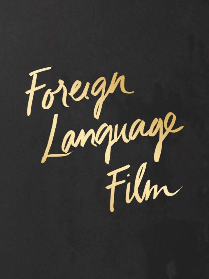 Oscar Week Foreign Language Film