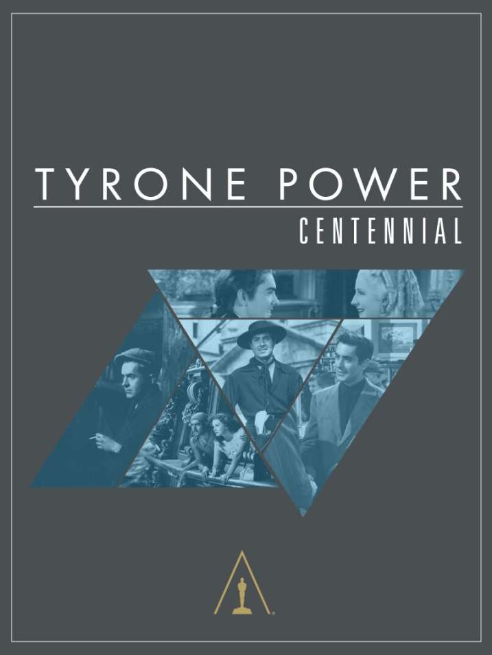 Tyrone Power Centennial Tyrone Power Centennial