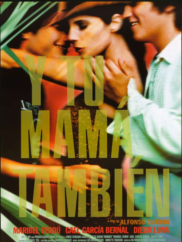 Y TU MAMÁ TAMBIÉN Y TU MAMÁ TAMBIÉN